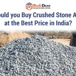 Where Could you Buy Crushed Stone Aggregate at the Best Price in India?