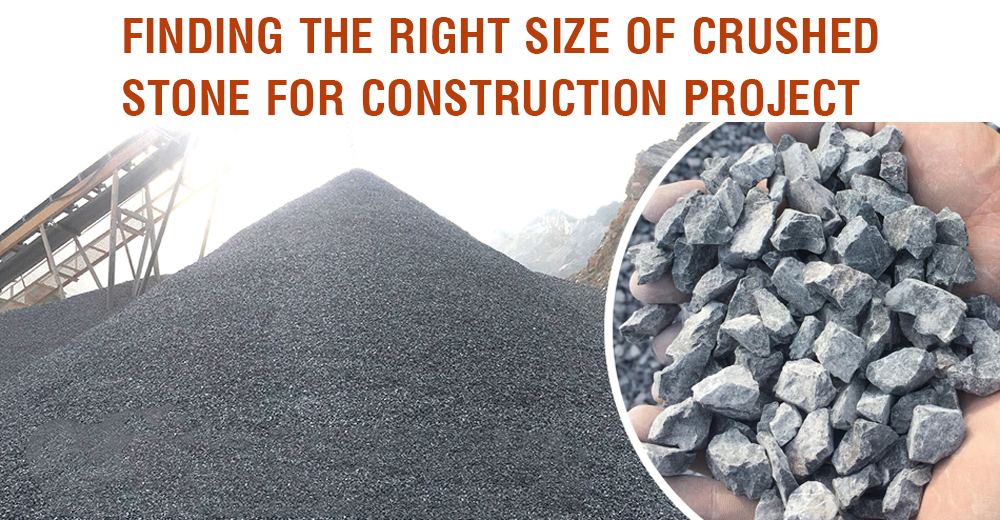 Finding the Right Size of Crushed Stone for Construction Project